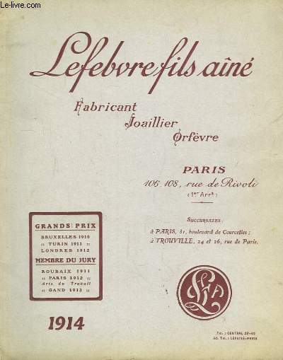 Catalogue 1914, du Fabricant Joailler-Orfvre Lefebvre Fils Ain.