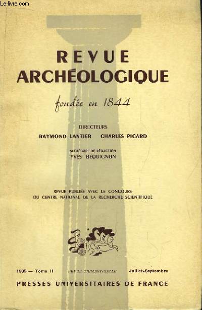 Revue Archologique, fonde en 1844. Juillet - Septembre 1965, Tome II