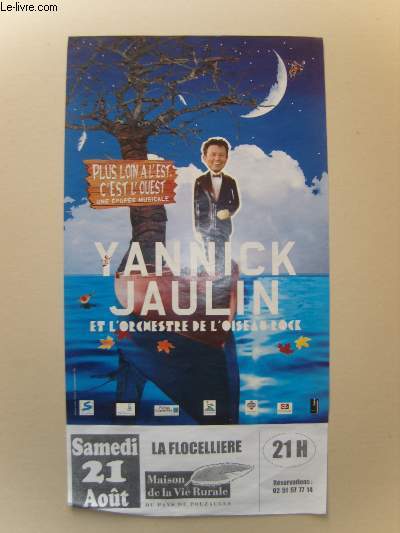 Yannick Jaulin et l'orchestre de l'Oiseau Rock - 21 aot - La Flocellire.