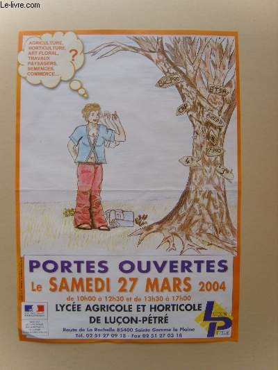 Porte Ouvertes du 27 mars 2004. Lyce Agricole et Horticole de Luon-Ptr.