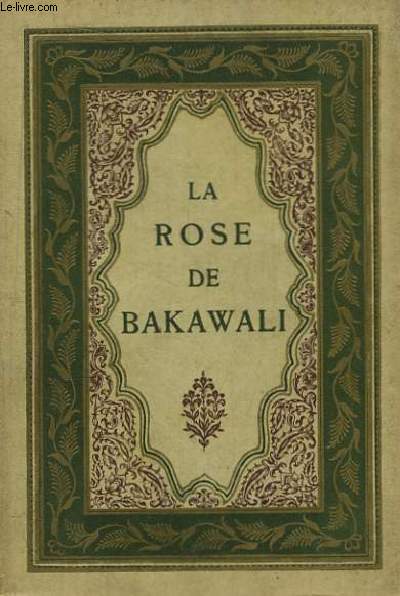 La Rose de Bakawali