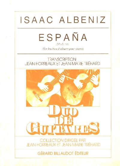 Espaa. Opus 165 (Six feuilles d'album pour piano). Transcription de Jean Horreaux et Jean-Marie Trhard.