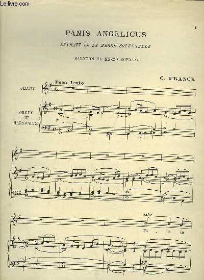 Panis Angelicus. Partition Chant et Orgue (Piano ou Harmonium). Baryton ou Mezzo en sol.