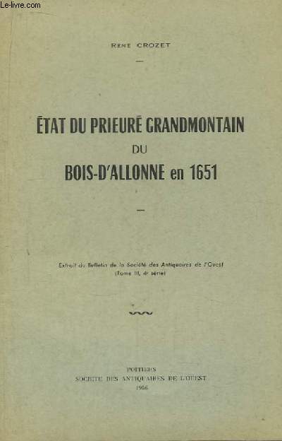 Etat du Prieur Grandmontain du Bois-d'Allonne en 1651.