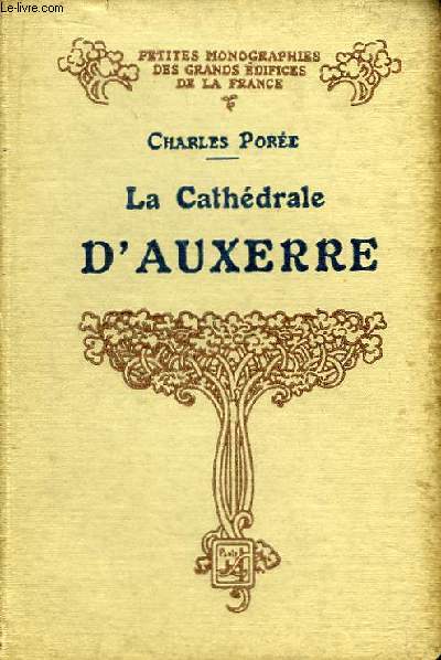 La Cathdrale d'Auxerre.