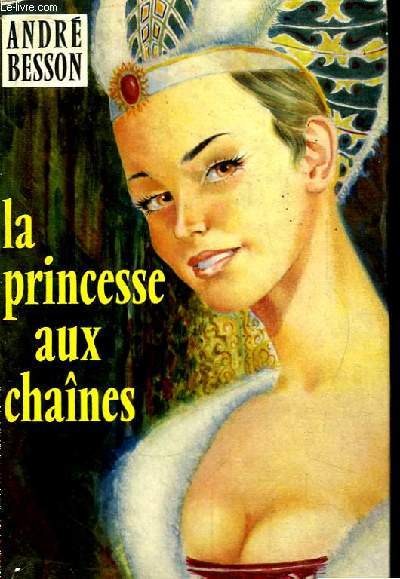 La Princesse aux Chaines.