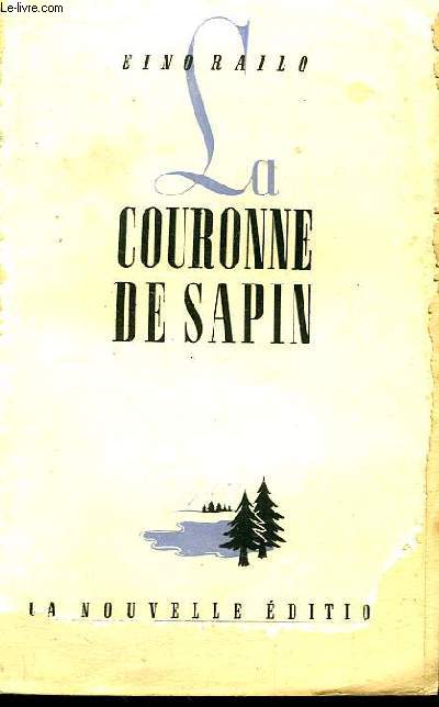 La Couronne de Sapin.