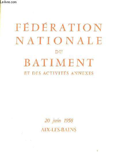 Plaquette de la Fdration Nationakle du Btiment et des activits annexes. 20 juin 1958 - Aix-Les-Bains.
