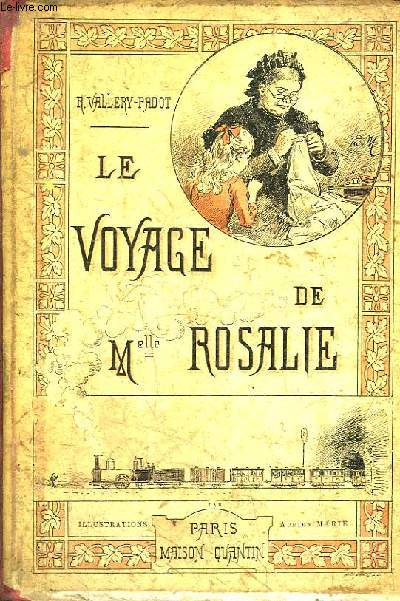 Le Voyage de Mlle Rosalie.