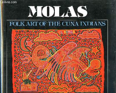 Molas, Folk Art of the Cuna Indians.