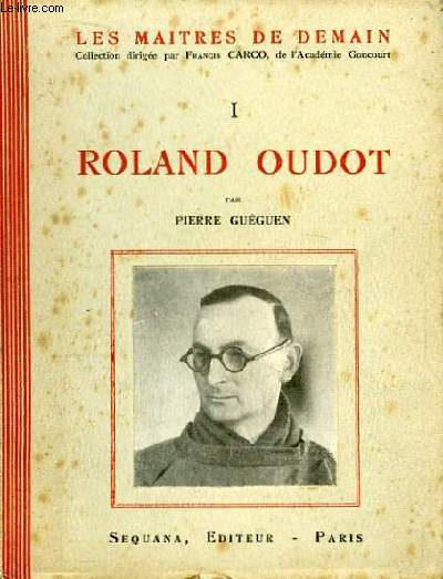 Roland Oudot. Les Maitres de Demain n1