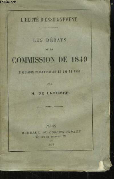 Les Dbats de la Commission de 1849, Discussion Parlementaire et Loi de 1850