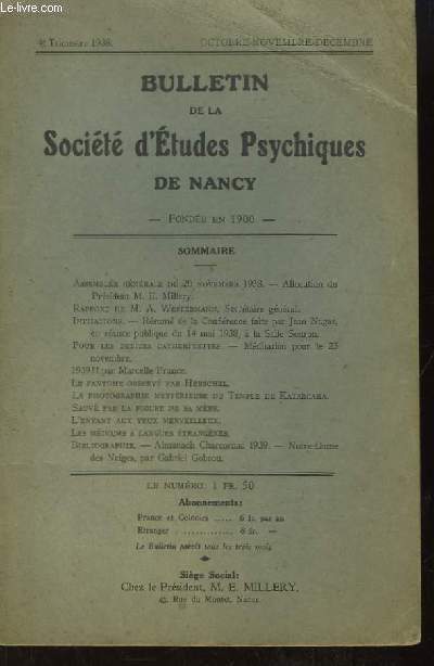 Bulletin de la Socit d'Etudes Psychiques de Nancy, 4e trimestre 1938