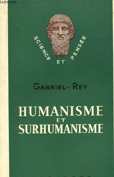 Humanisme et Surhumanisme