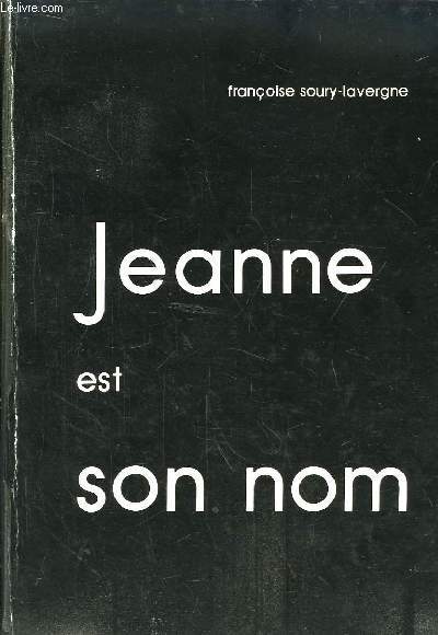 Jeanne est son nom.