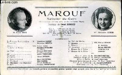 Programme Officiel du Grand Thtre de Bordeaux : Marouf. Savetier du Caire. Opra-comique en 5 actes, paroles de Lucien Nepoty.