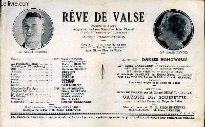 Programme Officiel du Grand Thtre de Bordeaux : Rve de Valse. Oprette en 3 actes. Adaptation de Lon Xanrof et Jules Chancel.
