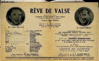 Programme Officiel du Grand Thtre de Bordeaux : Rve de valse. Oprette en 3 actes.
