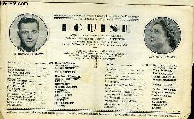 Programme Officiel du Grand Thtre de Bordeaux : Louise. Drame musical en 4actes et 5 tableaux. Pome et Musique de Gustave Charpentier.