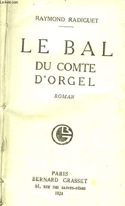 Le bal du Comte d'Orgel.