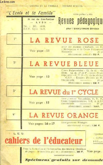 L'Ecole et la Famille. Numro spcial. La Revue Rose - La Revue Bleue - La Revue du 1er Cycle - La Revue Orange.