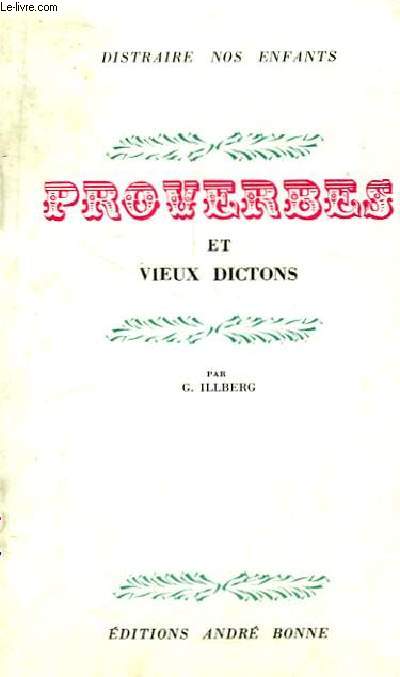 Proverbes et Vieux Dictons.