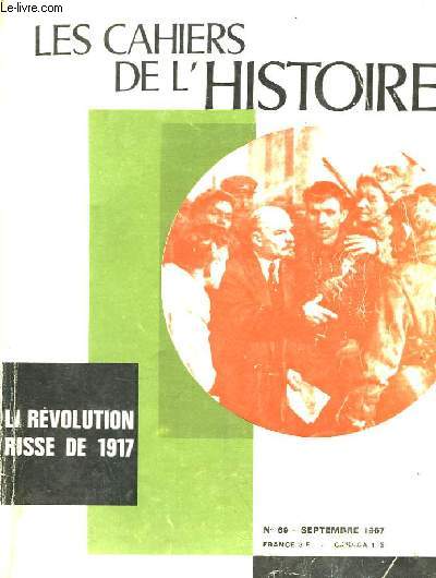 Les Cahiers de l'Histoire N69 : La Rvolution Russe de 1917