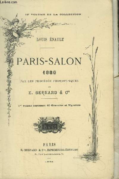 Paris-Salon 1888, par les procds phototypiques de E. Bernard & Cie. 1er et 2me volumes.