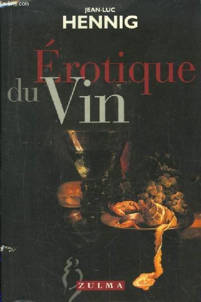 Erotique du Vin.
