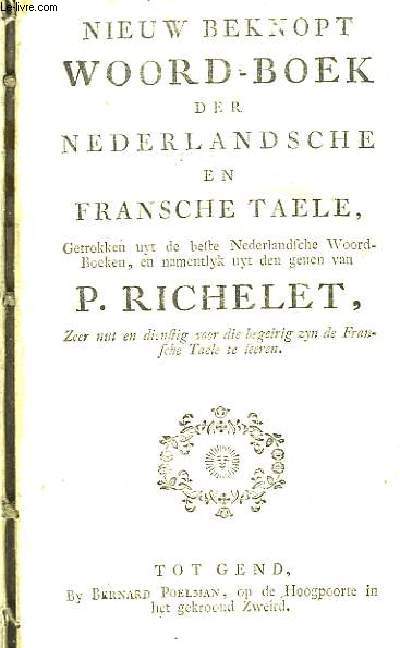 Nieuw Beknopt Woord-Boek der Nederlandsche en Fransche Taele.