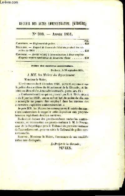 Recueil des Actes Administratifs, du Dpartement de la Gironde. N303 - Anne 1851 : Arrt relatif  la nomination  deux emplois d'agents-voyers cantonaux de deuxime classe.