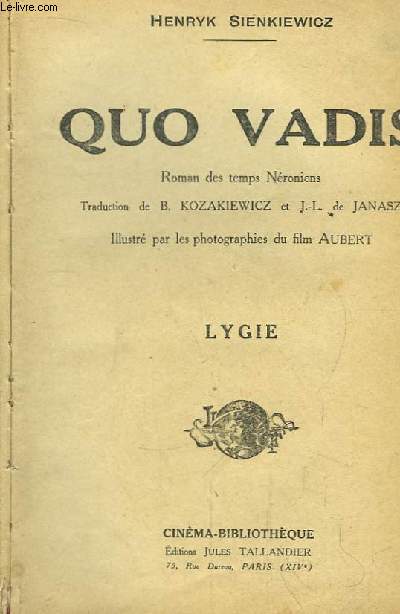 Quo Vadis : Lygie - Les Martyrs - Pour tre Belle - Fltrie, mais Venge