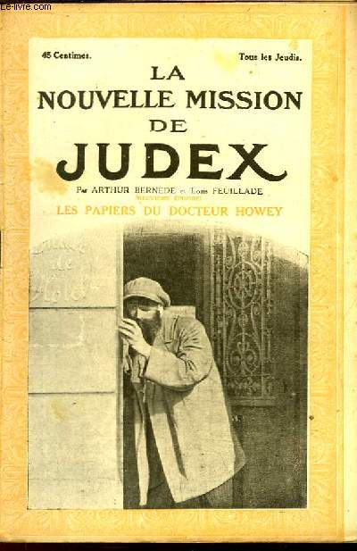 La Nouvelle Mission de Judex. 9me pisode : Les Papiers du Docteur Howey.