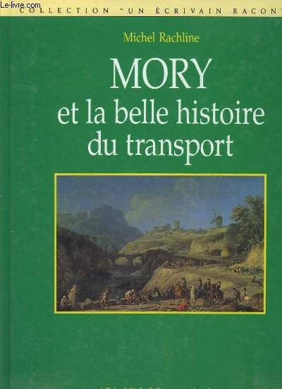 Mory et la belle histoire du transport.