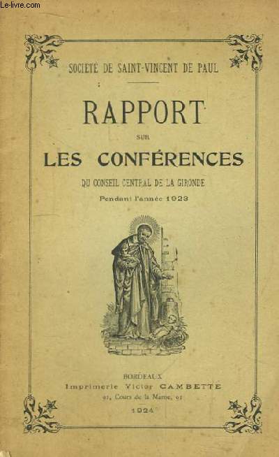 Rapport sur les Confrences du Conseil Central de la Gironde, pendant l'anne 1923.