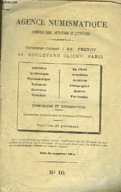 Catalogue N10 de l'Agence Numismatique, Archologique, Artistique et Littraire.