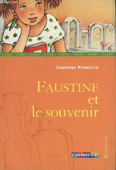 Faustine et le souvenir.