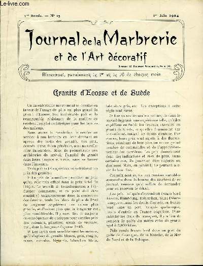 Journal de la Marbrerie et de l'Art dcoratif N 15 - 1re anne : Granits d'Ecosse et de Sude - Carborundum - La Pendule en Marbre.