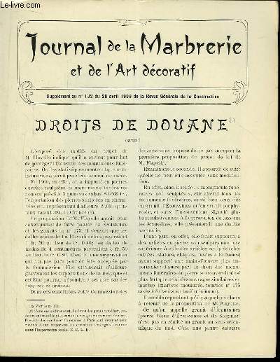 Journal de la Marbrerie et de l'Art dcoratif. Supplment au n132 de la Revue Gnrale de la Construction : Droits de Douane (  suivre )