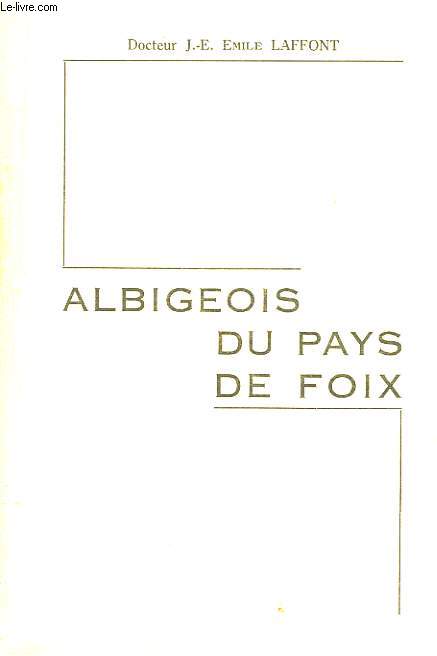 Albigeois du Pays de Foix.