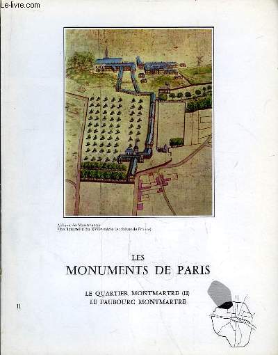 Les Monuments de Paris N11 : Le Quartier Montmartre, 2e partie, Le Faubourg Montmartre.