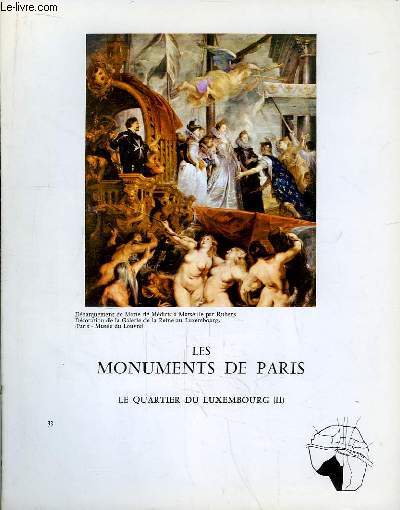 Les Monuments de Paris N33 : Le Quartier du Luxembourg, 2e partie.