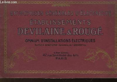Plaquette de prsentation des Etablissements Devilaine & Roug. Omnium d'Installations Electriques.