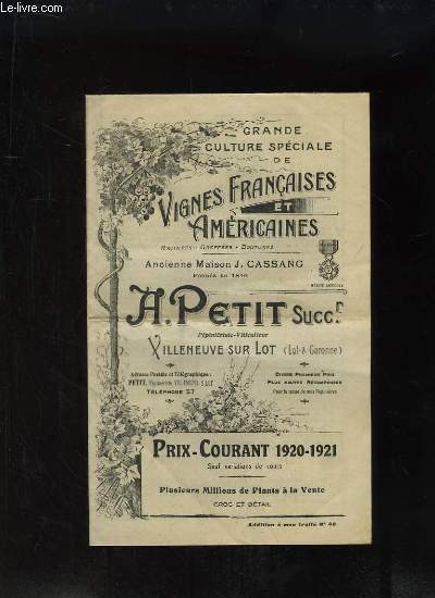 Catalogue de Prix-Courant 1920 - 1921 A. Petit, Grande Culture Spciale de Vignes Franaises et Amricaines
