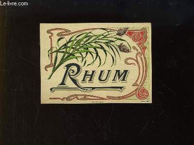 1 Etiquette d'une bouteille de Rhum. N674