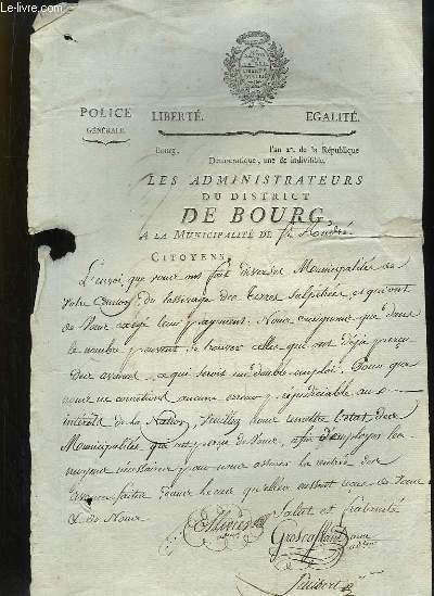 Lettre Originale Manuscrite des Administrateurs du district de Bourg  la Municipalit de St-Andr.