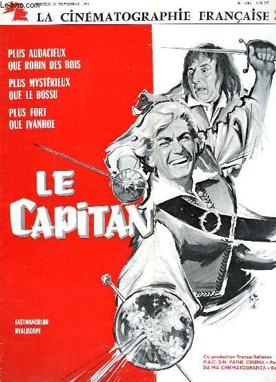 La Cinmatographie Franaise n1882 : Le Capitan, avec Bourvil et Jean Marais.