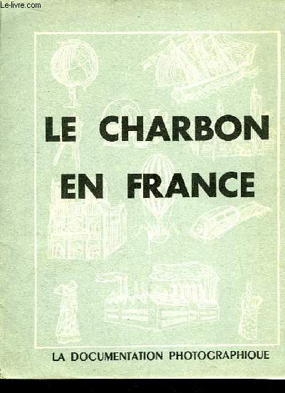Le Charbon en France. La Documentation Photographique.