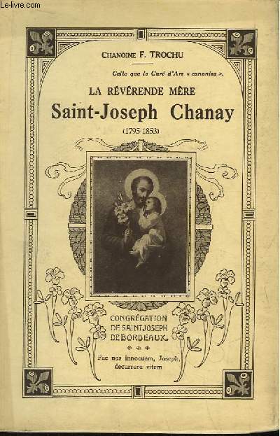 La Rvrende Mre Saint-Joseph Chanay (1795 -1853)