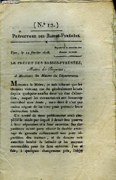 Bulletin de la Prfecture des Basses-Pyrnes, N12, du 12 fvrier 1816. Rparation et entretien des chemins vicinaux.
